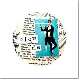 Blow me Posters and Art